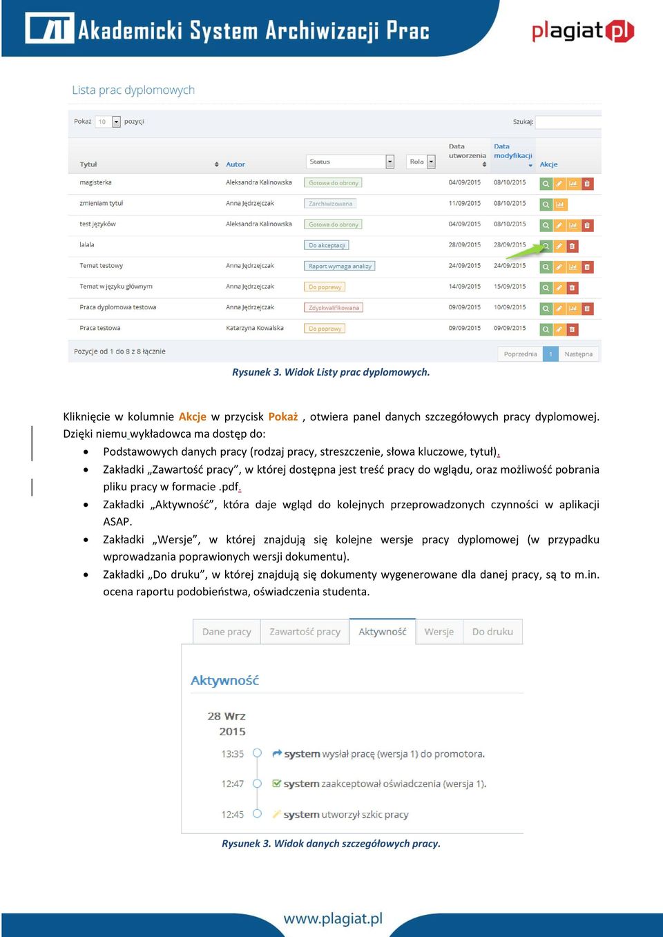 Zakładki Zawartość pracy, w której dostępna jest treść pracy do wglądu, oraz możliwość pobrania pliku pracy w formacie.pdf.