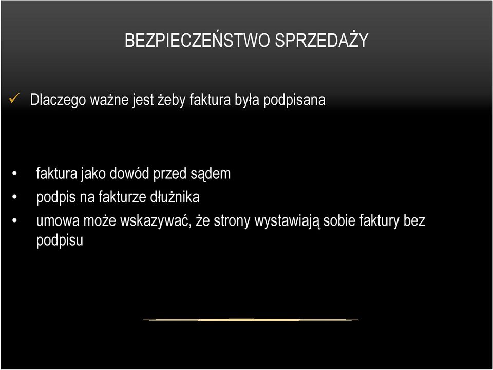 sądem podpis na fakturze dłuŝnika umowa moŝe