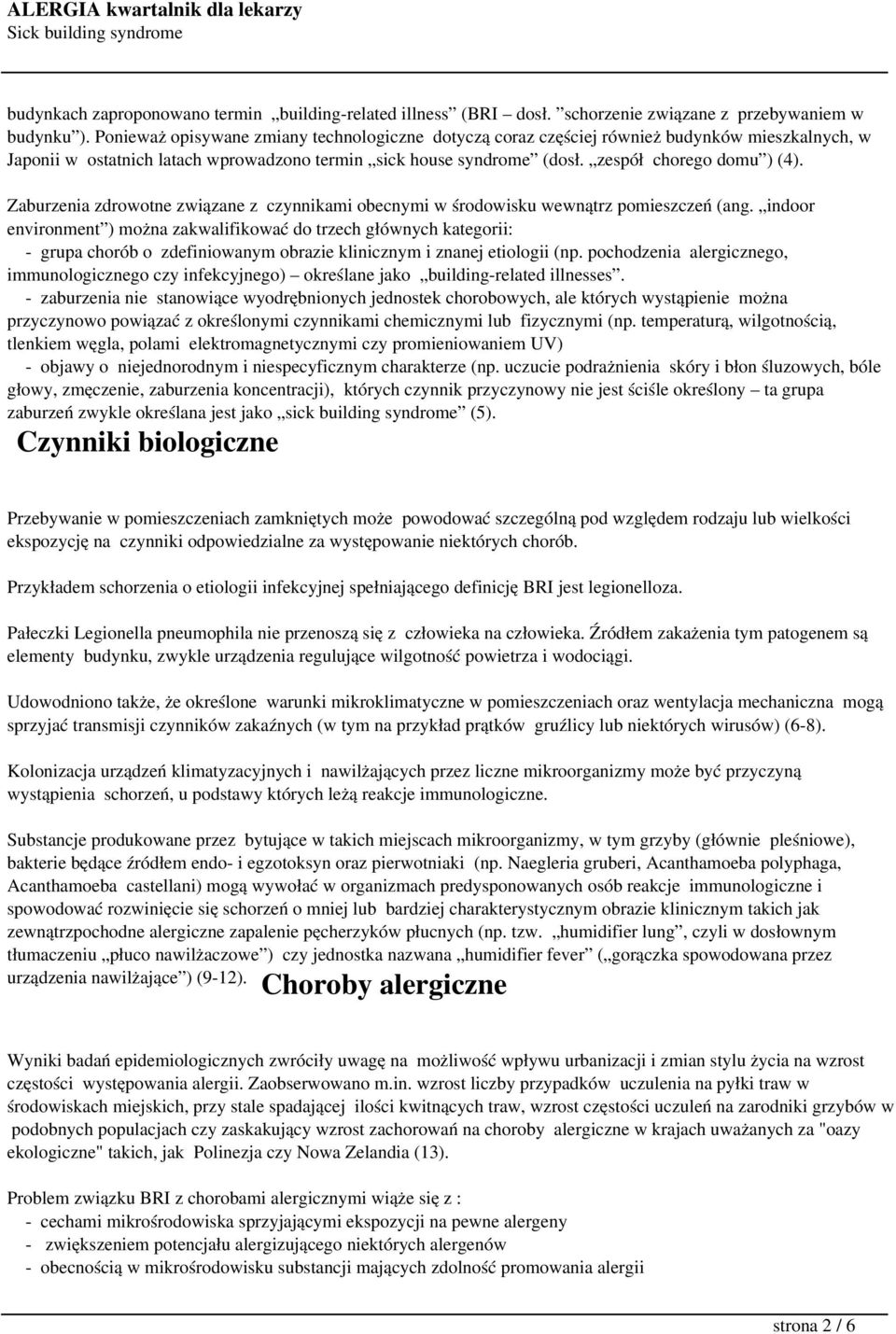 Zaburzenia zdrowotne związane z czynnikami obecnymi w środowisku wewnątrz pomieszczeń (ang.