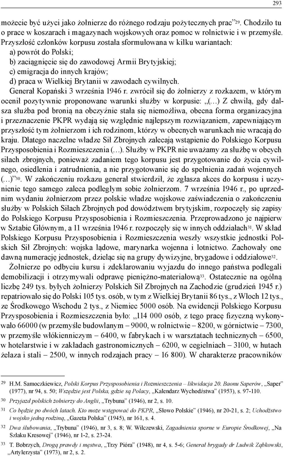 Brytanii w zawodach cywilnych. Generał Kopański 3 września 1946 r.