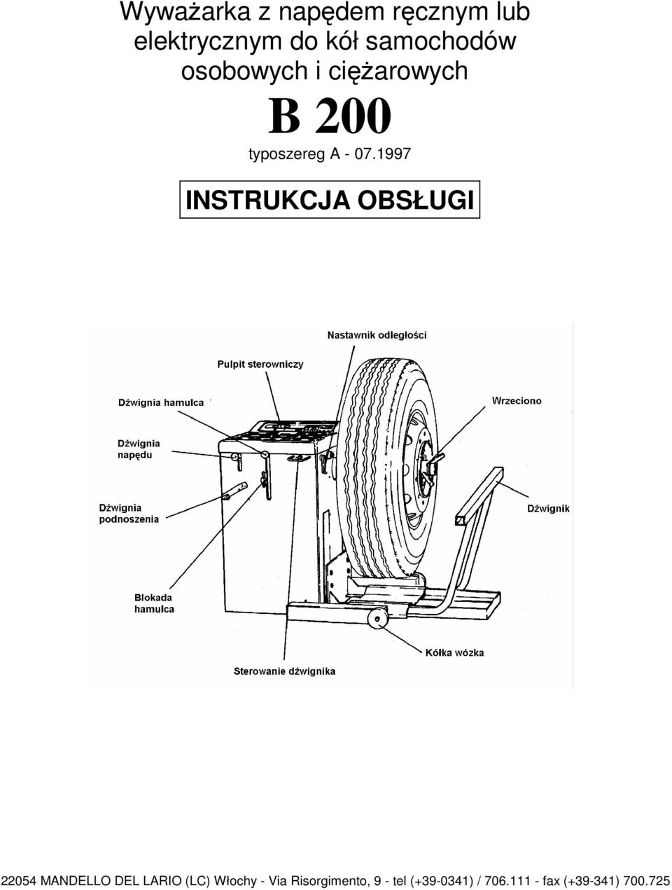 1997 INSTRUKCJA OBSŁUGI 22054 MANDELLO DEL LARIO (LC) Włochy