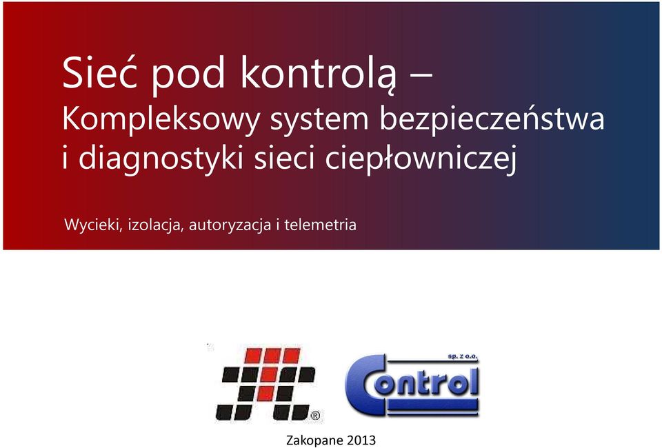 sieci ciepłowniczej Wycieki,