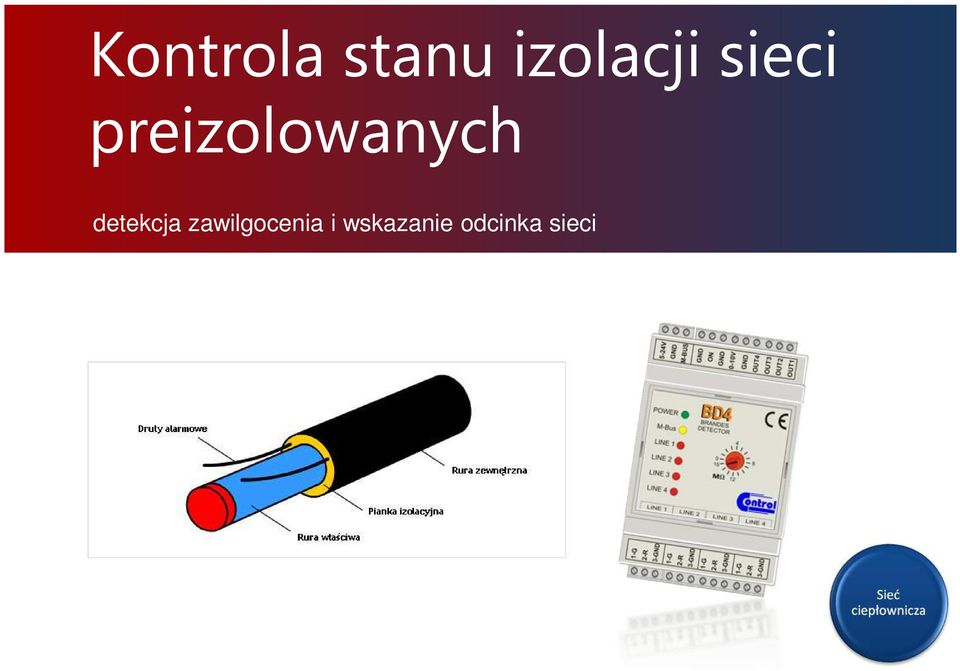 preizolowanych