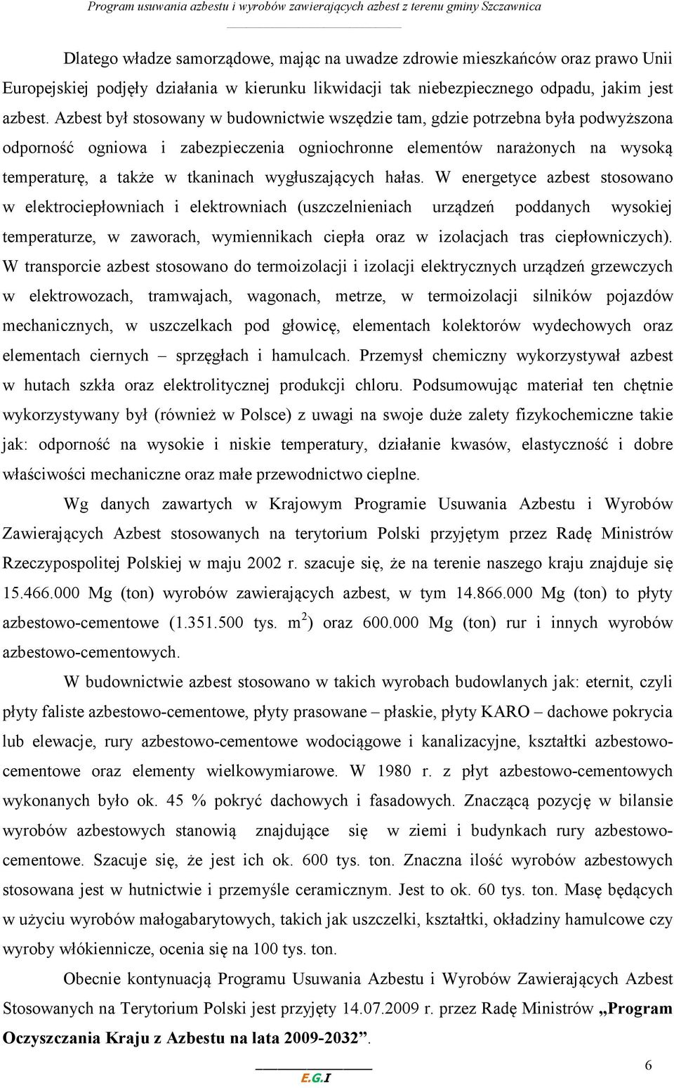wygłuszających hałas.