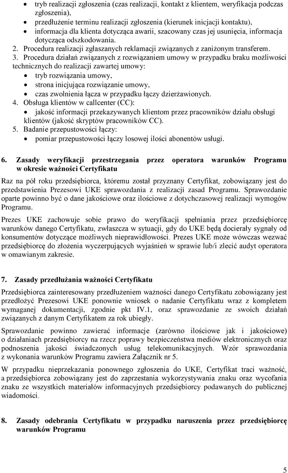 Procedura działań związanych z rozwiązaniem umowy w przypadku braku możliwości technicznych do realizacji zawartej umowy: tryb rozwiązania umowy, strona inicjująca rozwiązanie umowy, czas zwolnienia