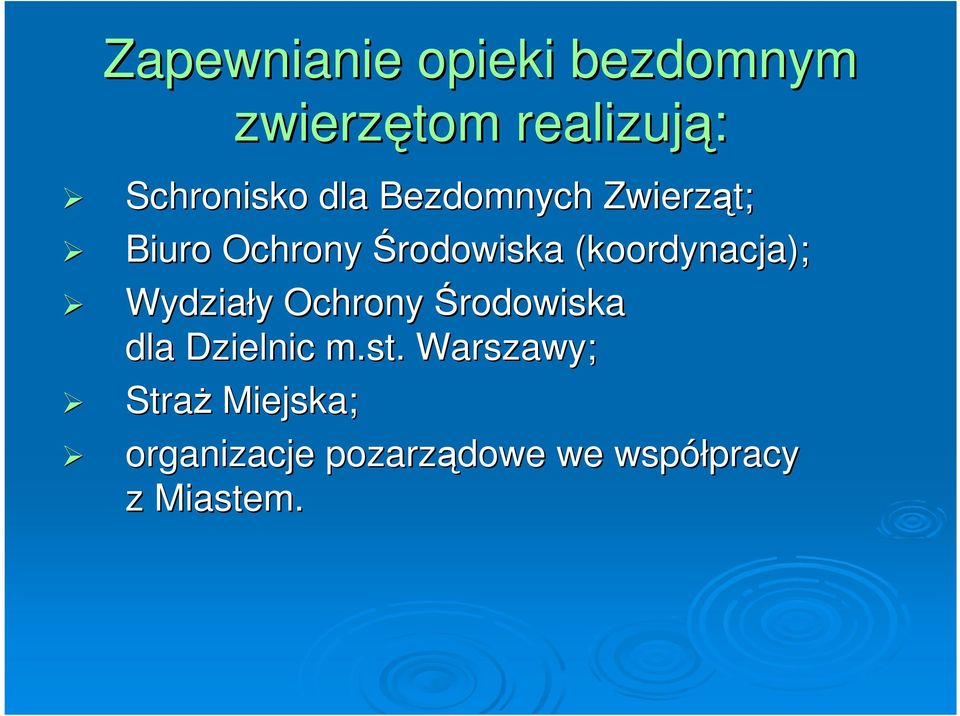 (koordynacja); Wydziały y Ochrony Środowiska dla Dzielnic m.st.