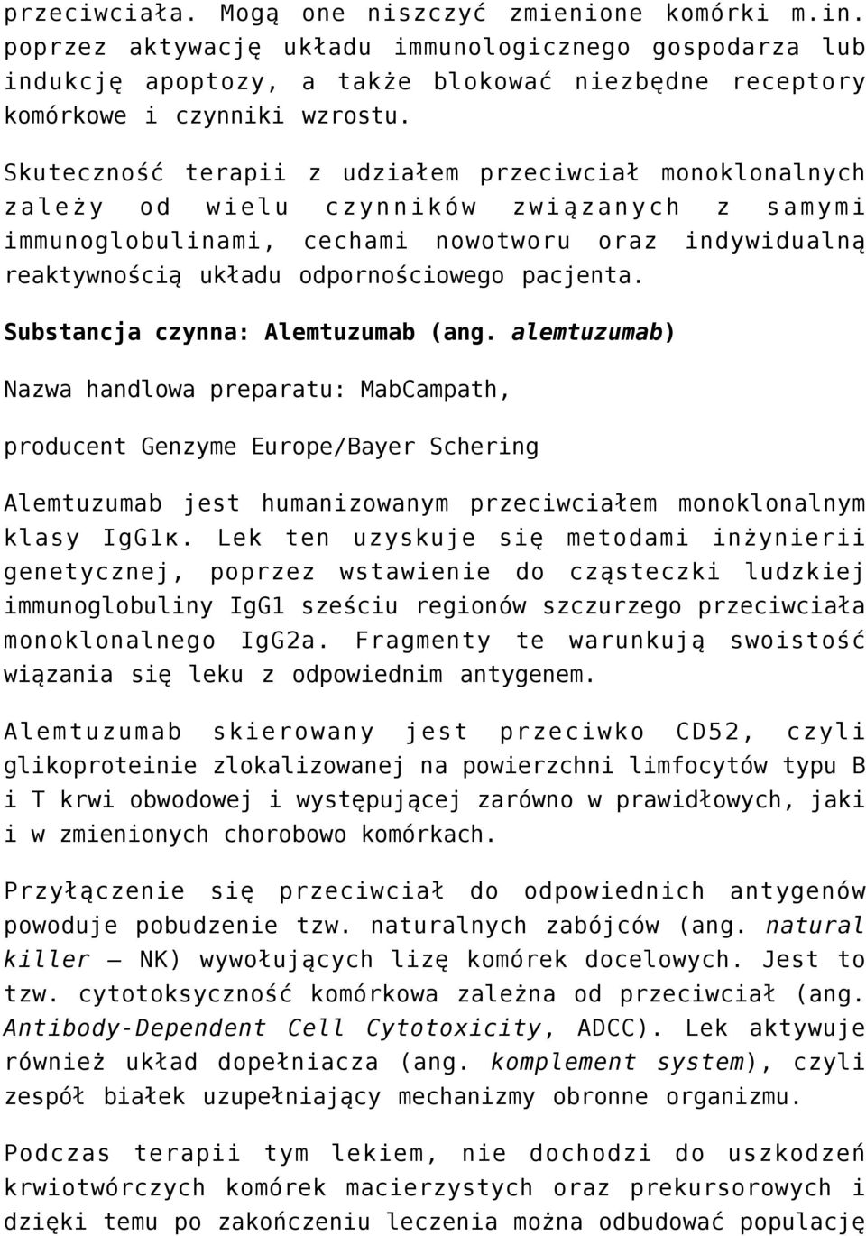 pacjenta. Substancja czynna: Alemtuzumab (ang.