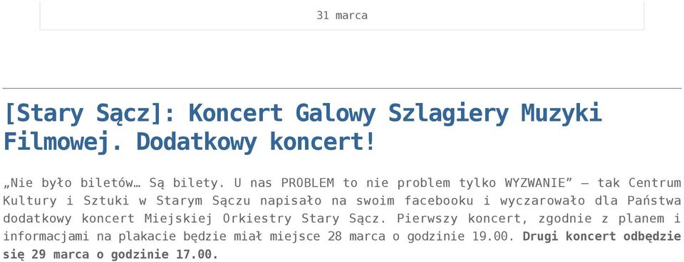 i wyczarowało dla Państwa dodatkowy koncert Miejskiej Orkiestry Stary Sącz.