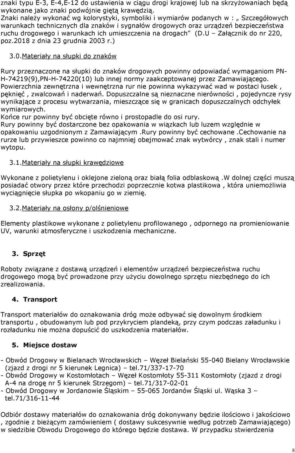 ich umieszczenia na drogach (D.U Załącznik do nr 220,
