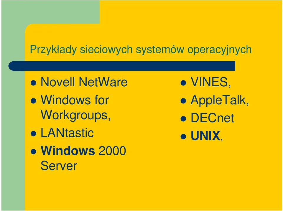 for Workgroups, LANtastic Windows