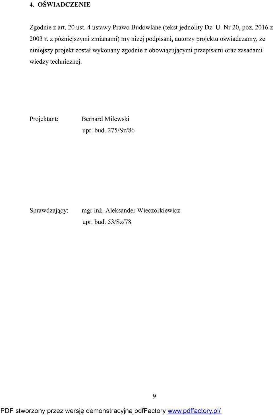 został wykonany zgodnie z obowi «½ ³» ³ ± ¼ ³»¼»½ ² ½ ²» ò Ð ±»µ ² æ Þ» ²