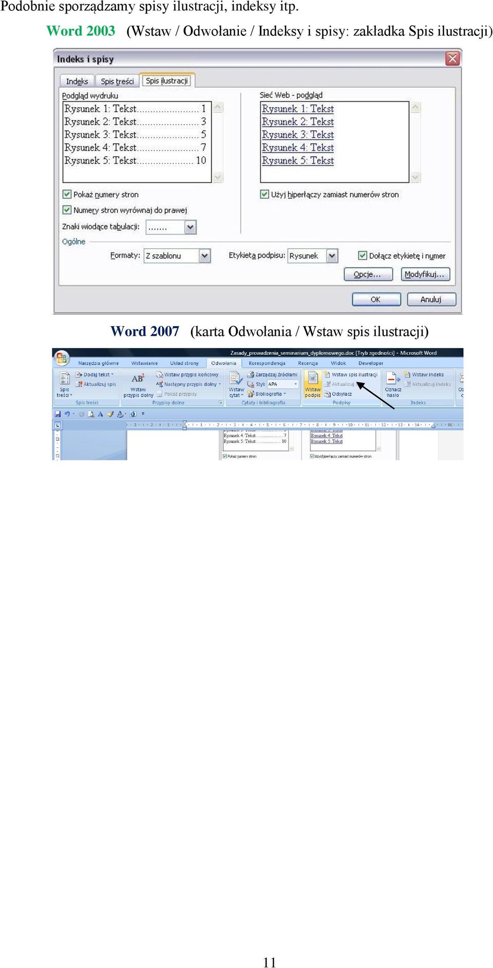 Word 2003 (Wstaw / Odwołanie / Indeksy i