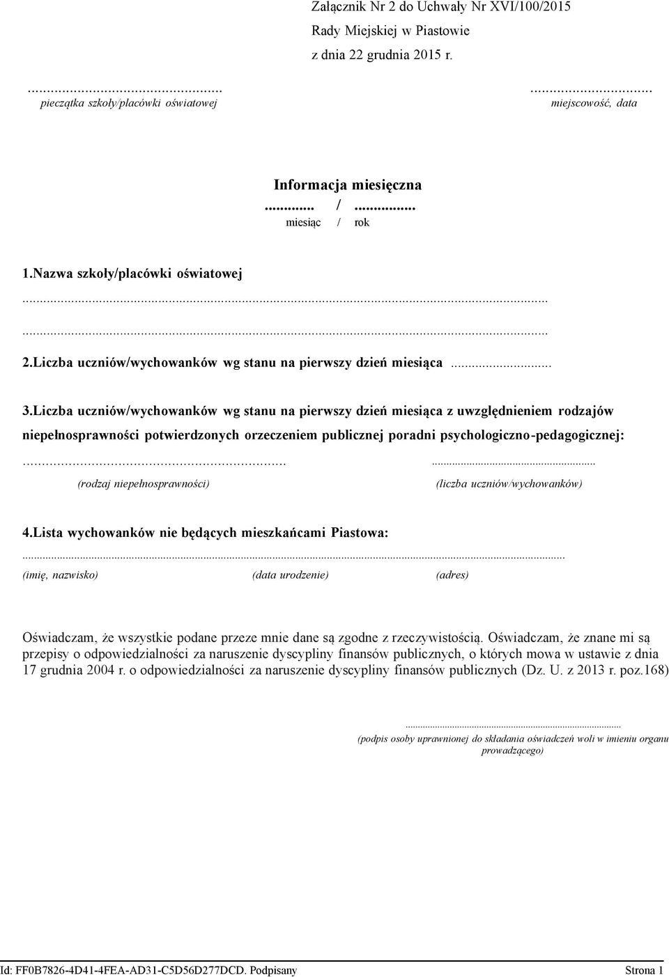 Liczba uczniów/wychowanków wg stanu na pierwszy dzień miesiąca z uwzględnieniem rodzajów niepełnosprawności potwierdzonych orzeczeniem publicznej poradni psychologiczno-pedagogicznej:.