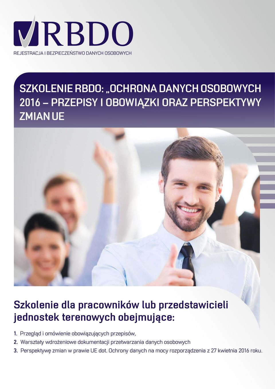 Przegląd i omówienie obowiązujących przepisów, 2.