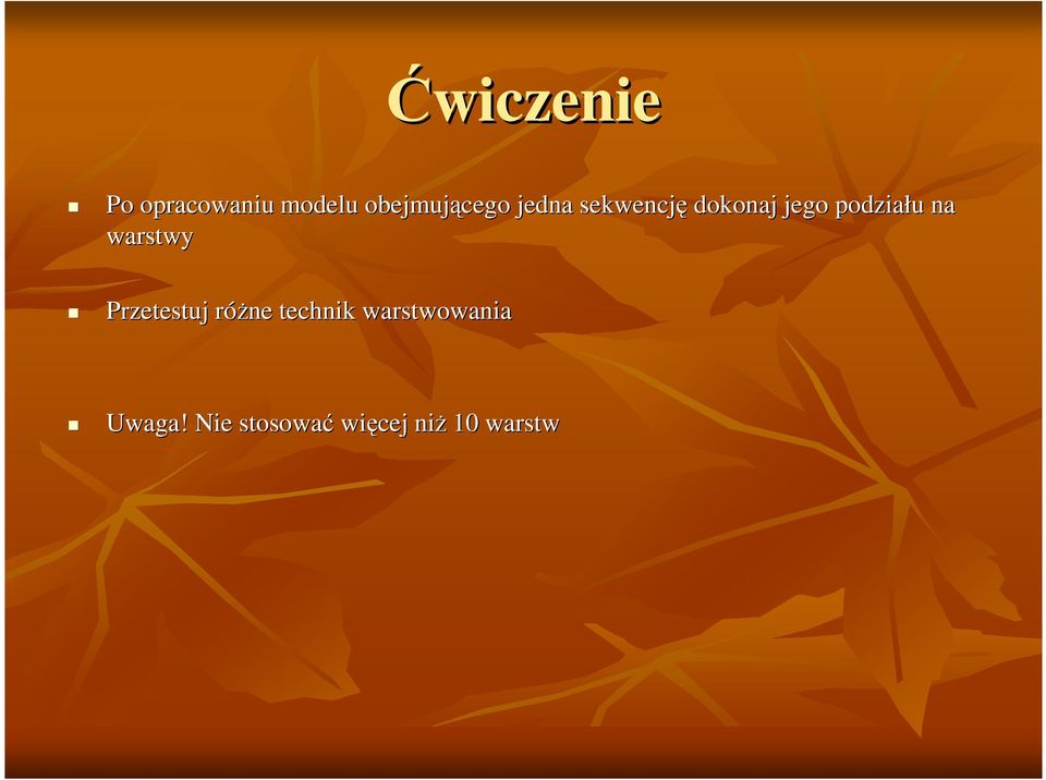 podziału u na warstwy Przetestuj róŝne r
