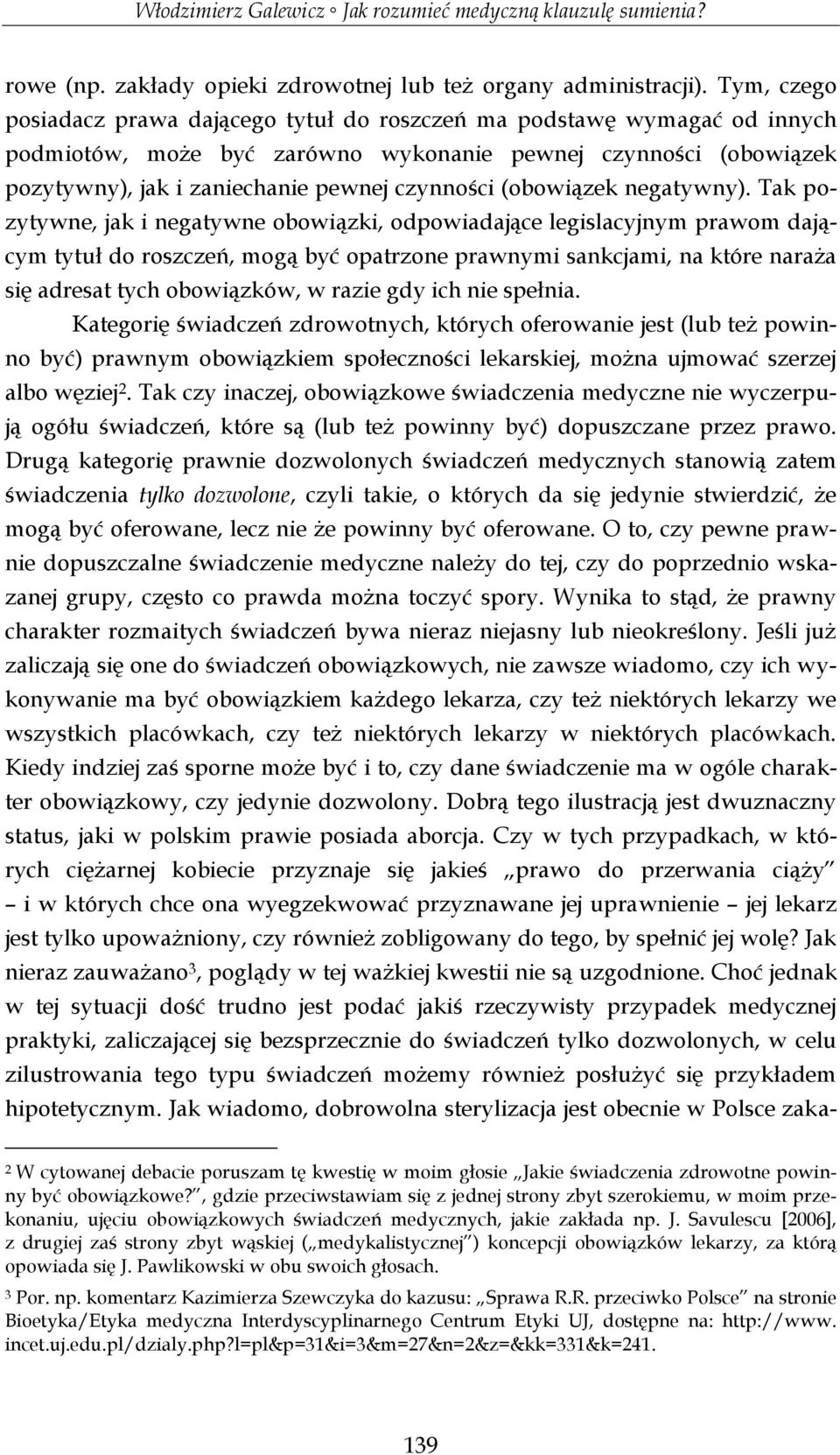 (obowiązek negatywny).
