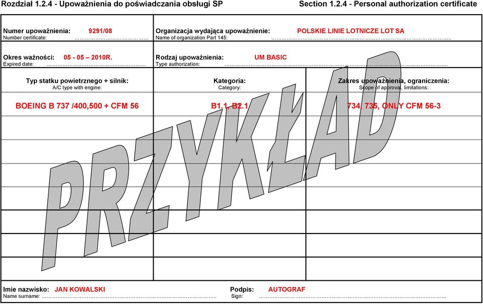 Expired date: Rodzaj upoważnienia: UM BASIC Type authorization:.