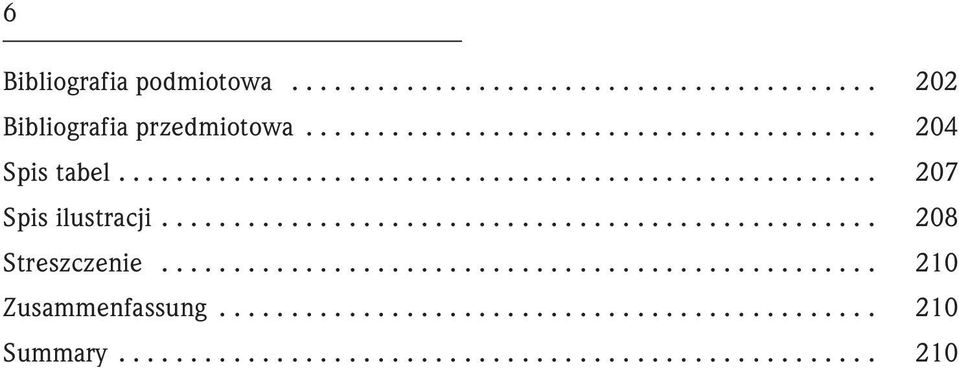 ................................................. 210 Zusammenfassung.............................................. 210 Summary.