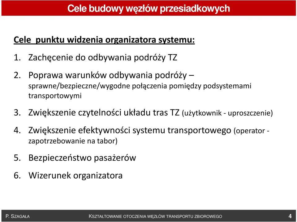 Zwiększenie czytelności układu tras TZ (użytkownik - uproszczenie) 4.