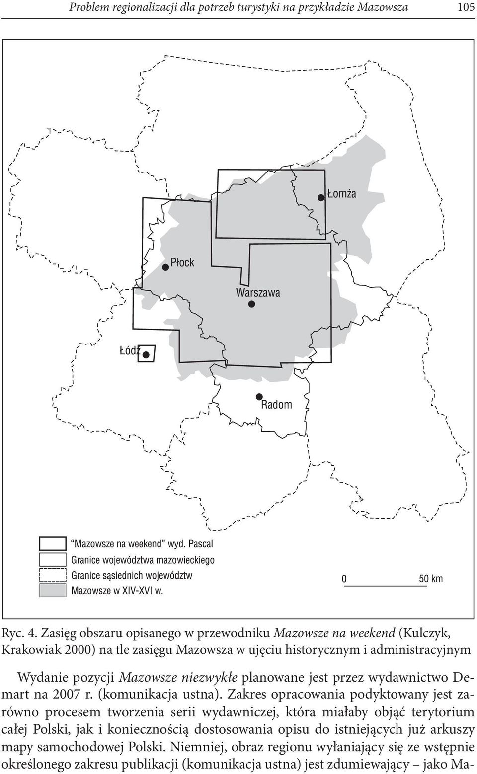 Mazowsze niezwykłe planowane jest przez wydawnictwo Demart na 2007 r. (komunikacja ustna).