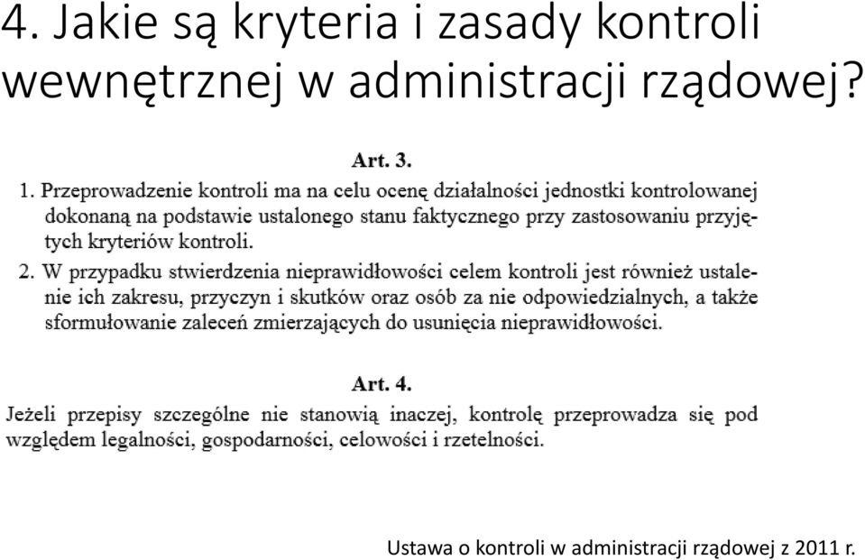 administracji rządowej?