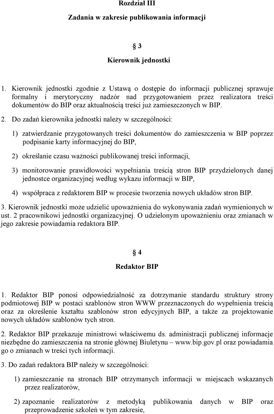 już zamieszczonych w BIP. 2.