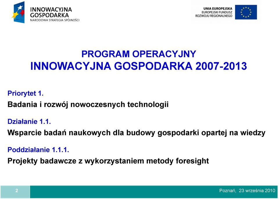 Wsparcie badań naukowych dla budowy gospodarki opartej na wiedzy