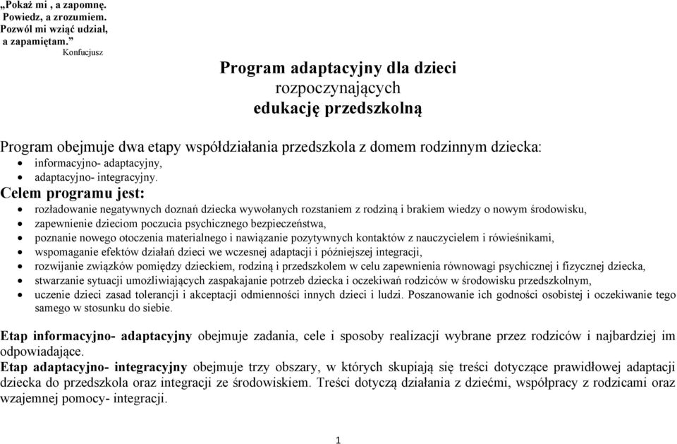 adaptacyjno- integracyjny.