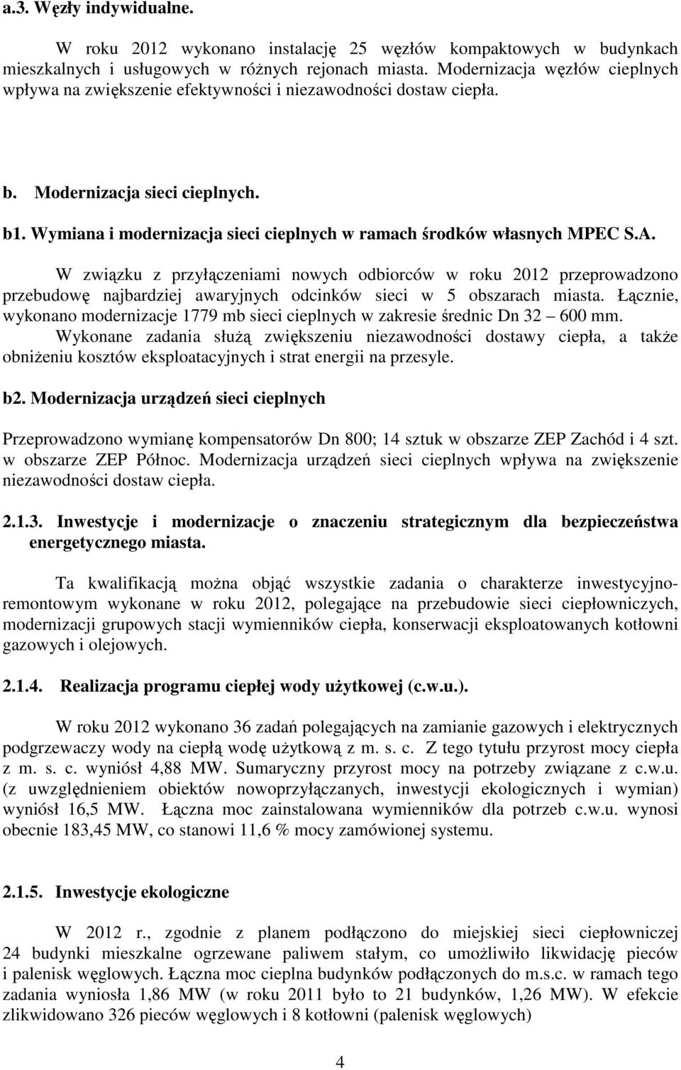 Wymiana i modernizacja sieci cieplnych w ramach środków własnych MPEC S.A.