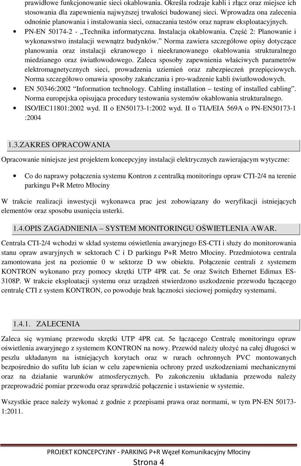 Część 2: Planowanie i wykonawstwo instalacji wewnątrz budynków.