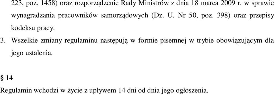 398) oraz przepisy kodeksu pracy. 3.