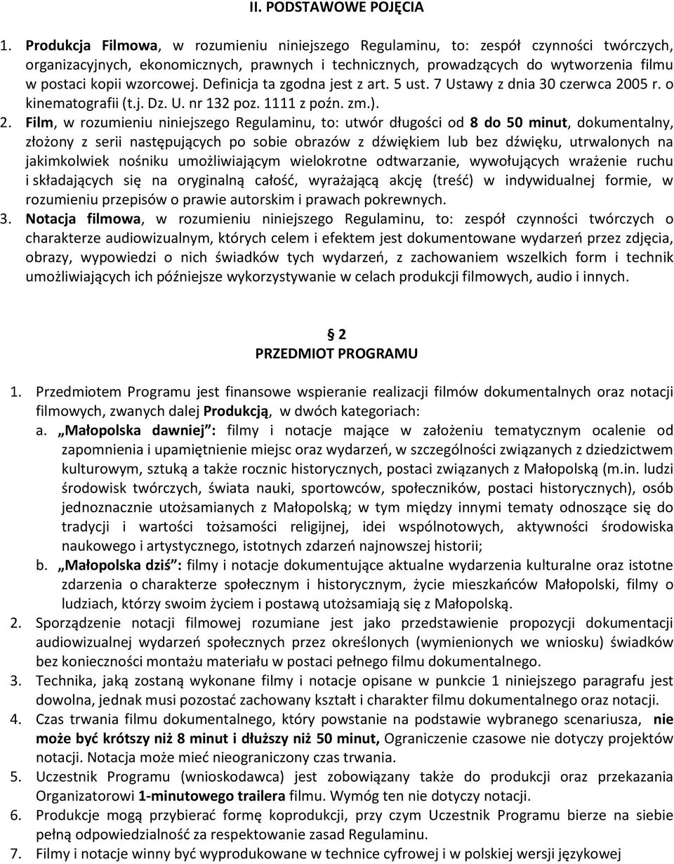 wzorcowej. Definicja ta zgodna jest z art. 5 ust. 7 Ustawy z dnia 30 czerwca 20