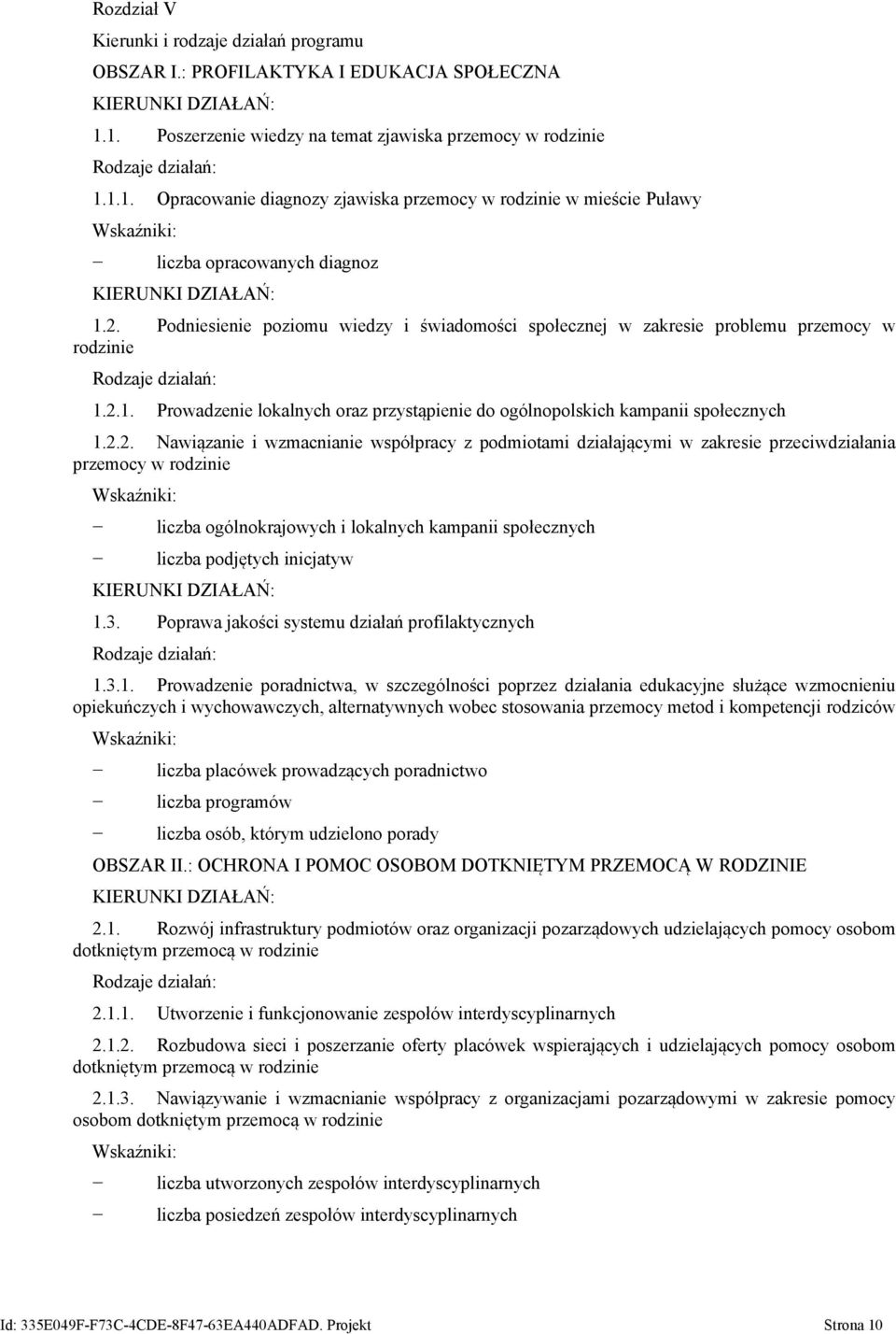 3. Poprawa jakości systemu działań profilaktycznych 1.