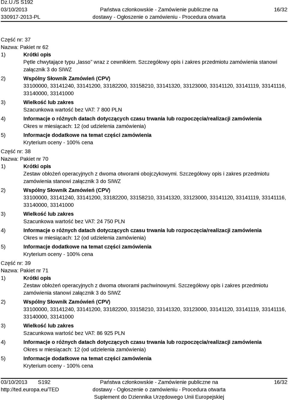 Zestaw obłożeń operacyjnych z dwoma otworami obojczykowymi.