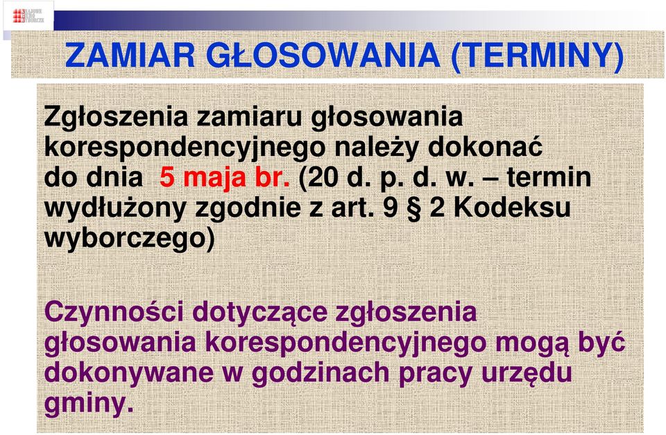 termin wydłużony zgodnie z art.