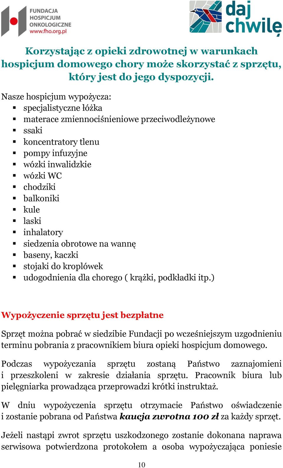 inhalatory siedzenia obrotowe na wannę baseny, kaczki stojaki do kroplówek udogodnienia dla chorego ( krążki, podkładki itp.