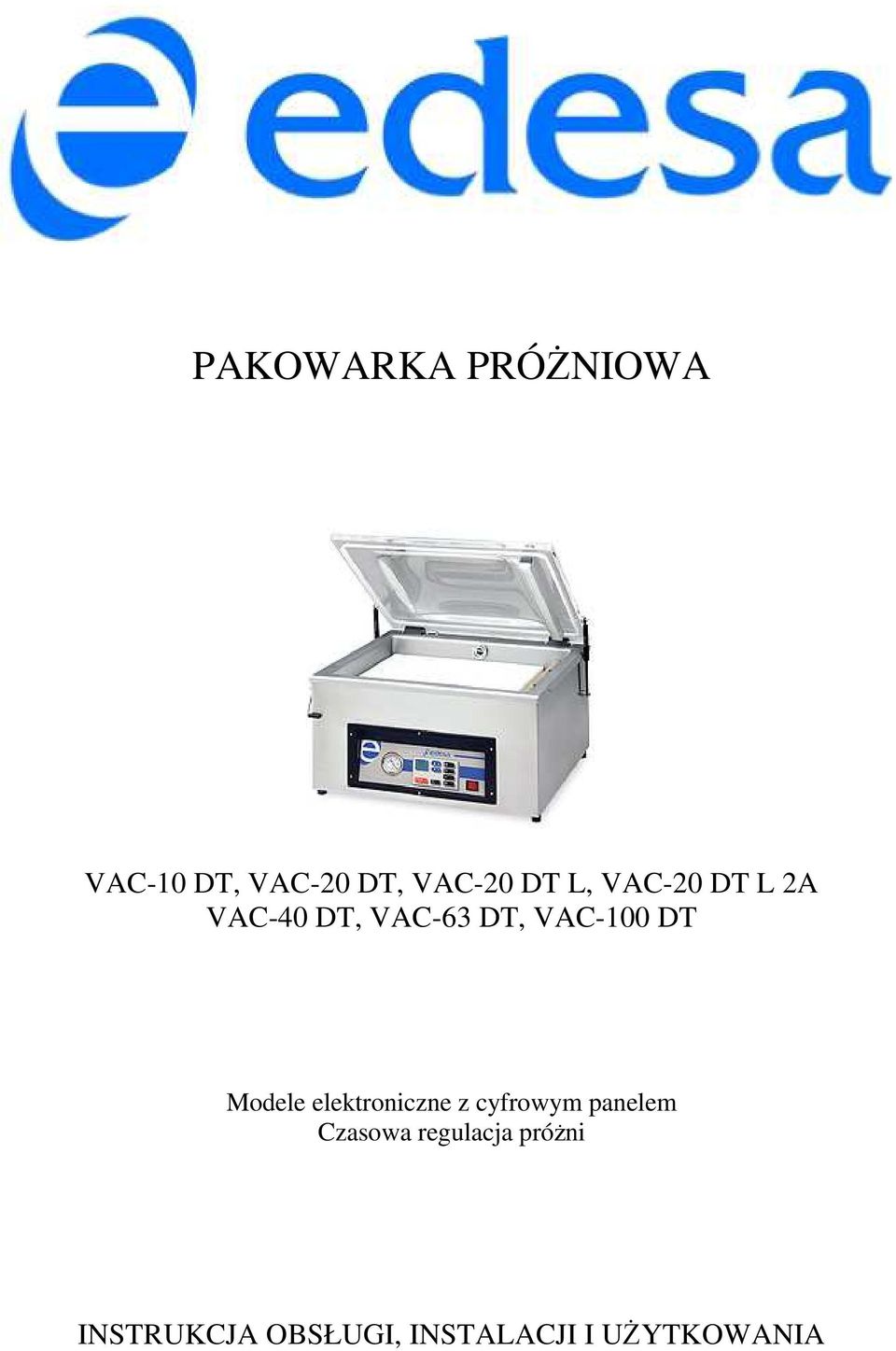 Modele elektroniczne z cyfrowym panelem Czasowa