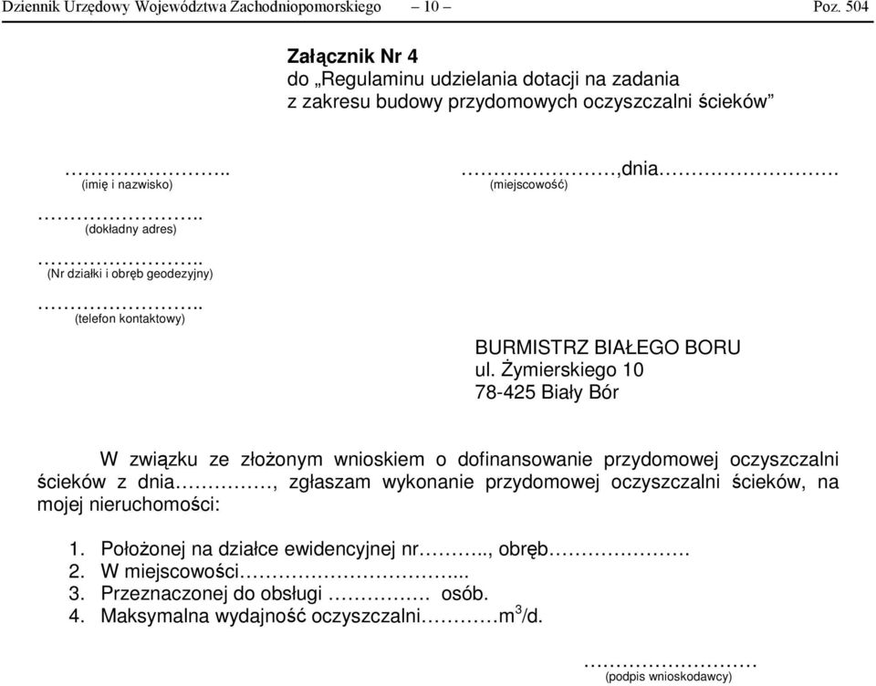 . (Nr działki i obręb geodezyjny).. (telefon kontaktowy),dnia. (miejscowość) BURMISTRZ BIAŁEGO BORU ul.