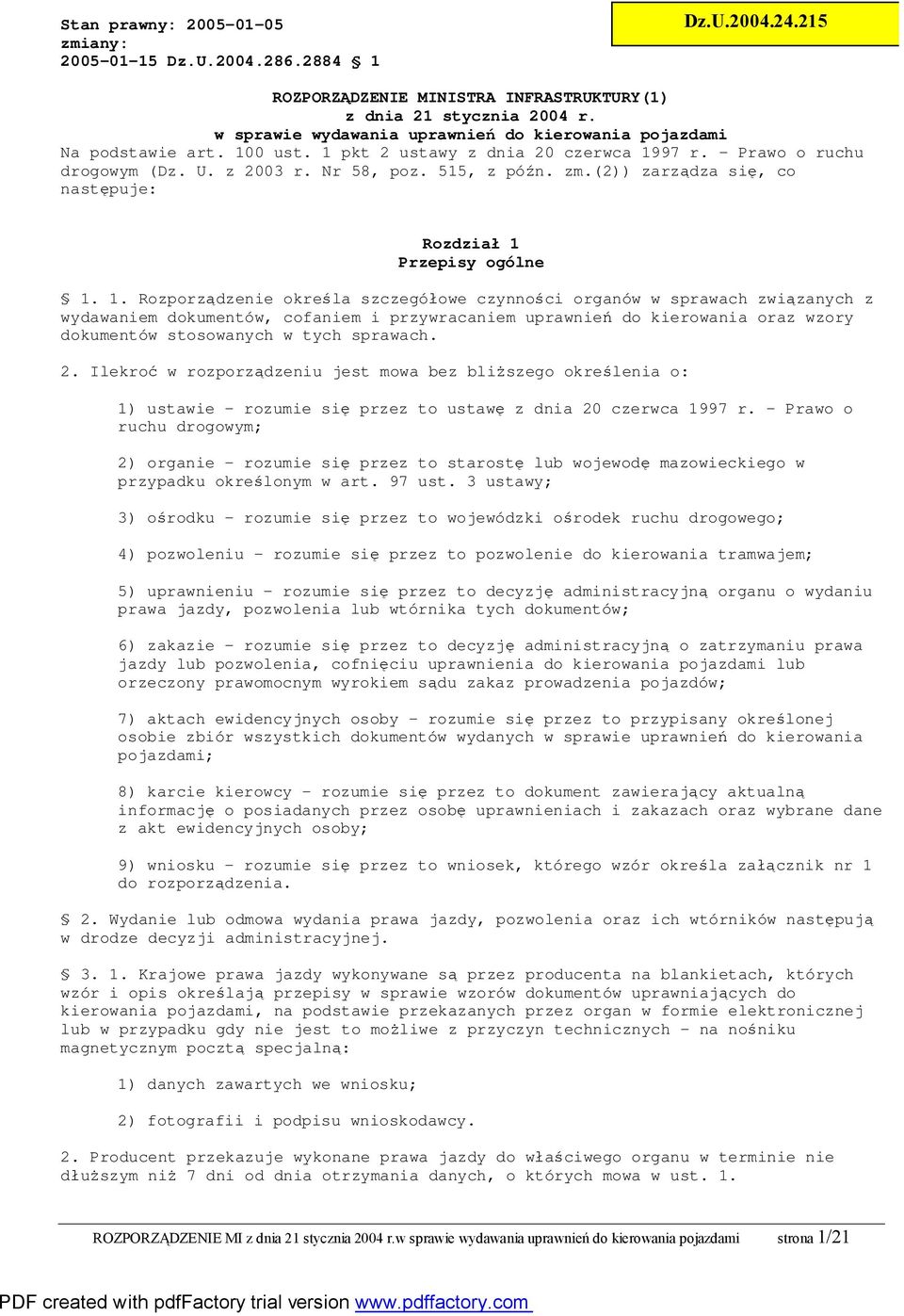 (2)) zarządza się, co następuje: Rozdział 1 