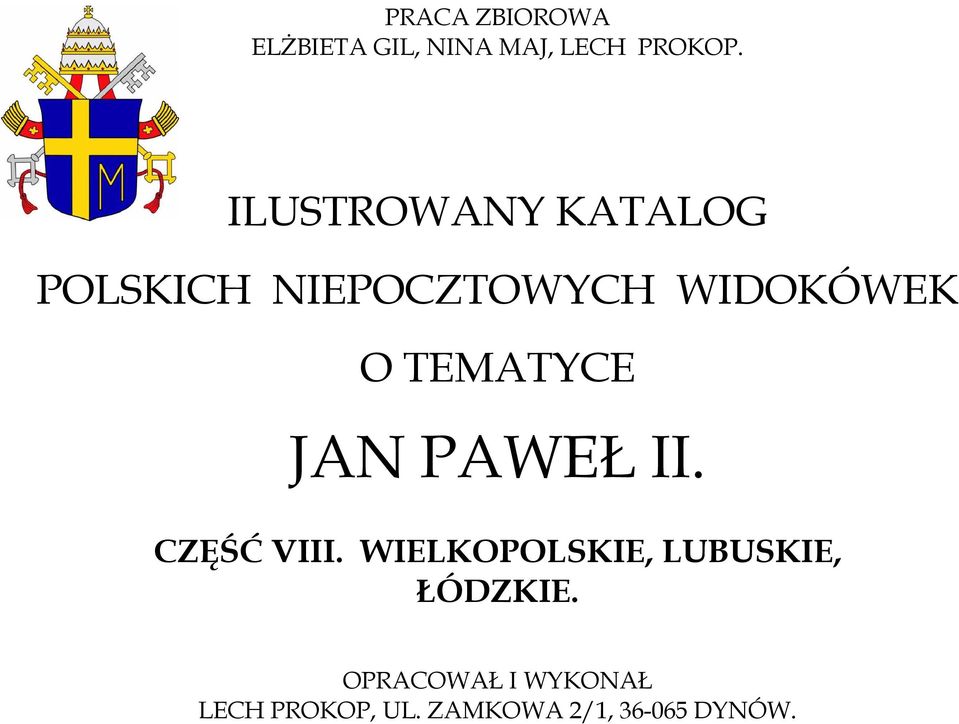 TEMATYCE JAN PAWEŁ II. CZĘŚĆ VIII.