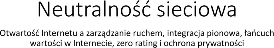integracja pionowa, łańcuch wartości