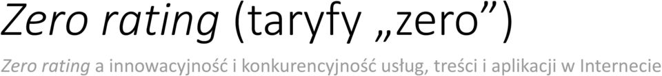i konkurencyjność usług,
