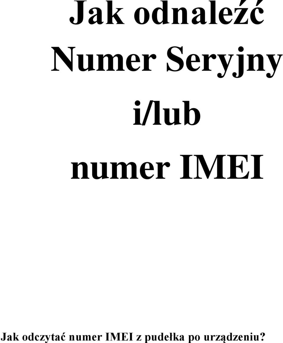 IMEI Jak odczytać