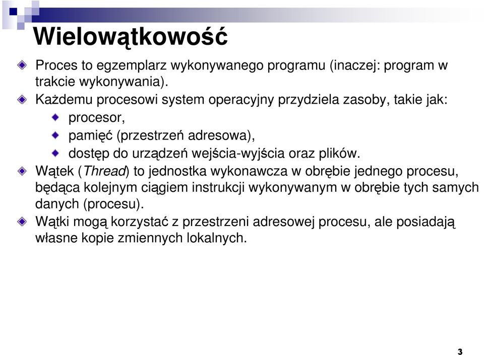 wejścia-wyjścia oraz plików.