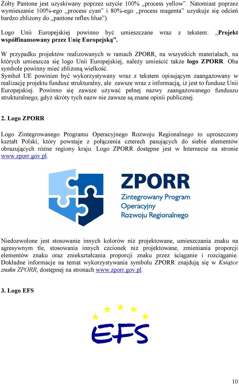 tekstem: Projekt współfinansowany przez Unię Europejską.