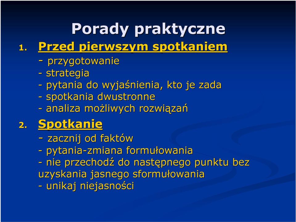 je zada - spotkania dwustronne - analiza możliwych rozwiąza zań 2.