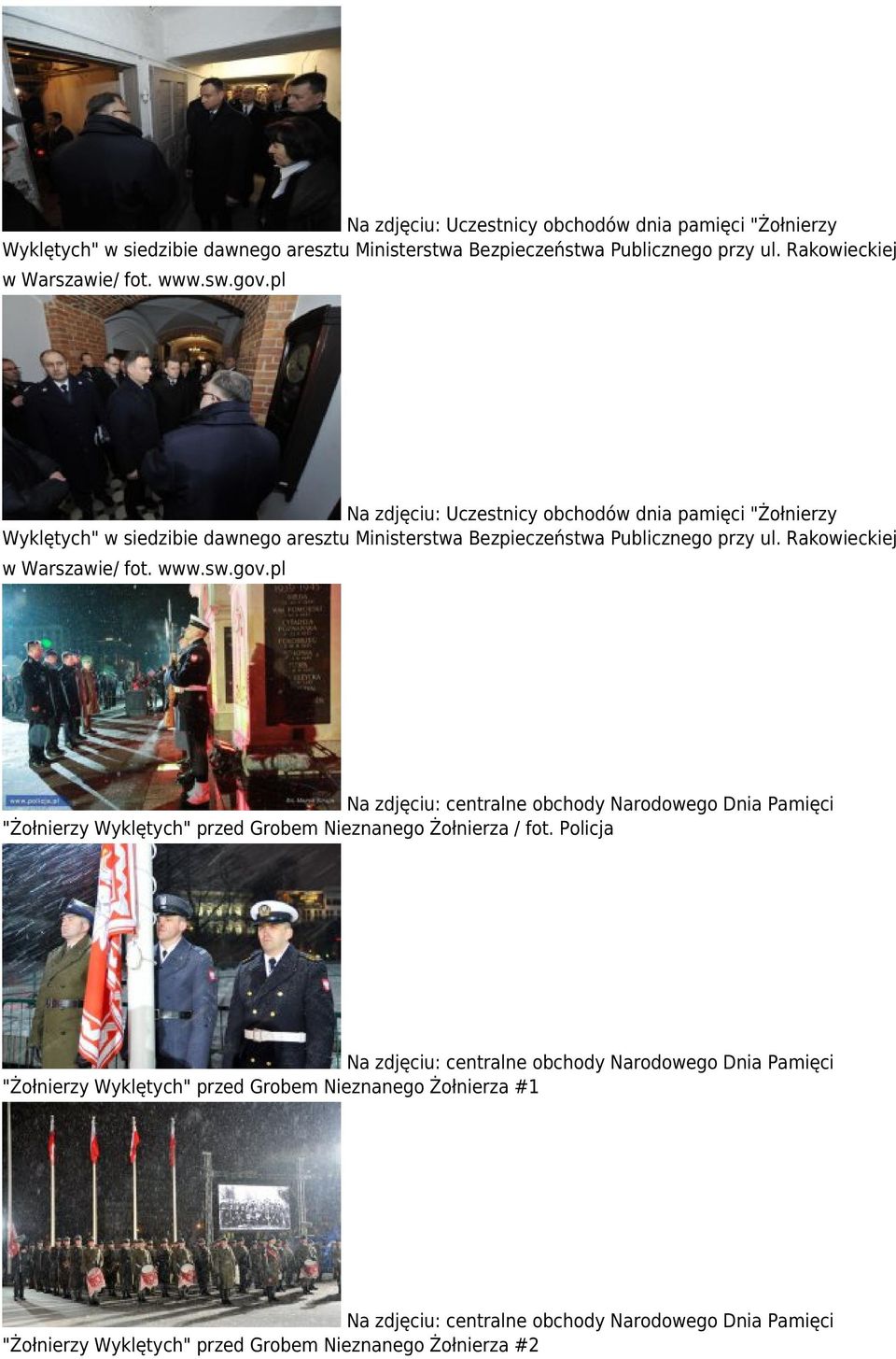 Policja  Żołnierza #1  Żołnierza #2