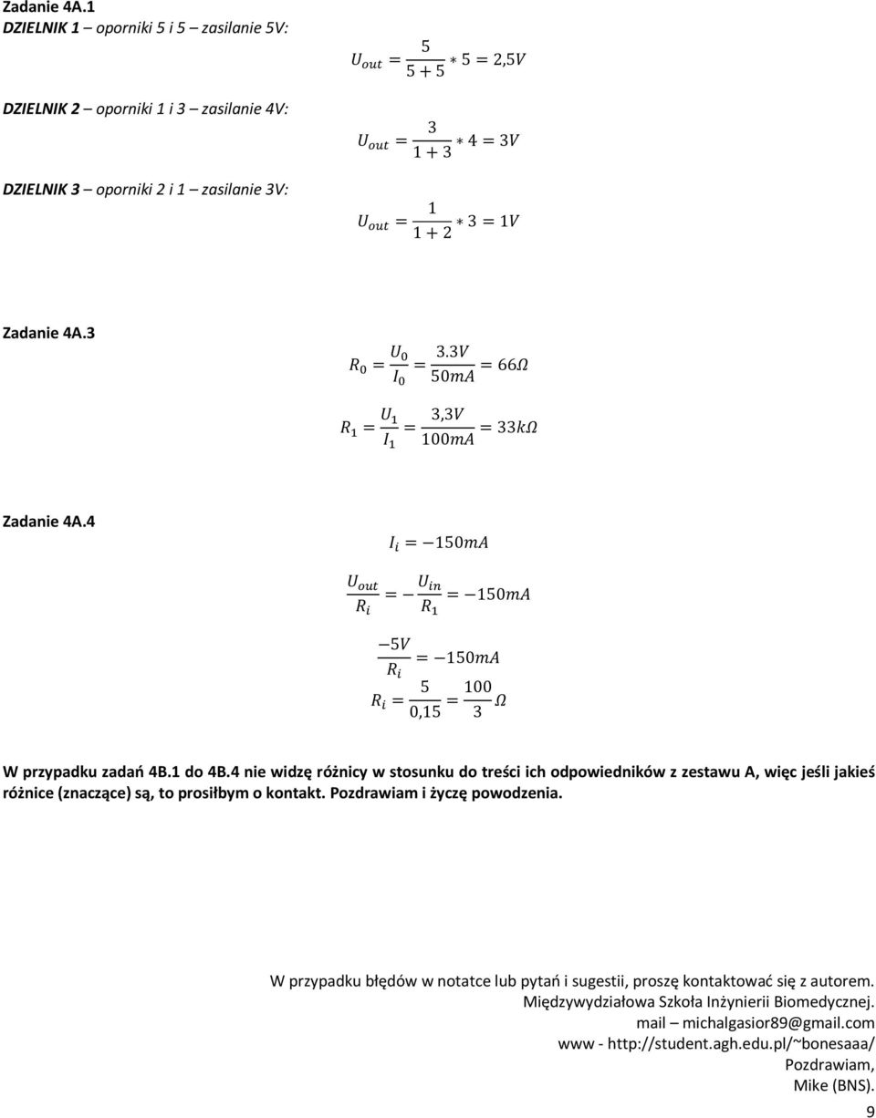 3 5 =66 = = 3,3 =33 4 = 5 = = 5 5 = 5 = 5,5 = 3 W przypadku zadań 4B. do 4B.