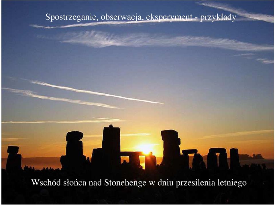 słońca nad Stonehenge w dniu