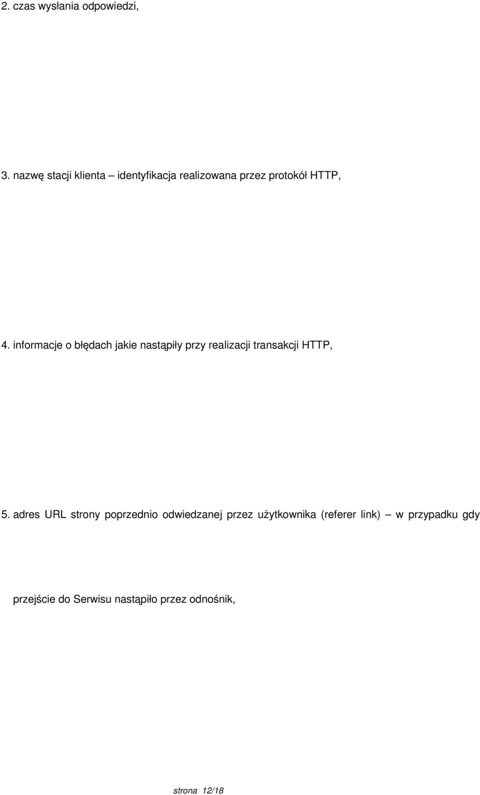 informacje o błędach jakie nastąpiły przy realizacji transakcji HTTP, 5.